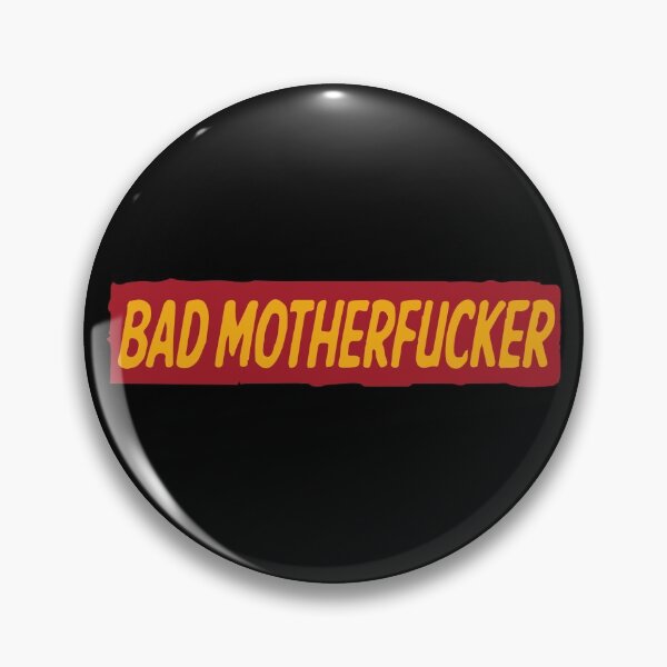Item preview, Bad motherfucker designed and sold by RAWWR.
