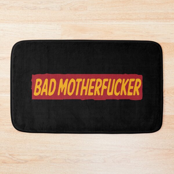 Item preview, Bad motherfucker designed and sold by RAWWR.