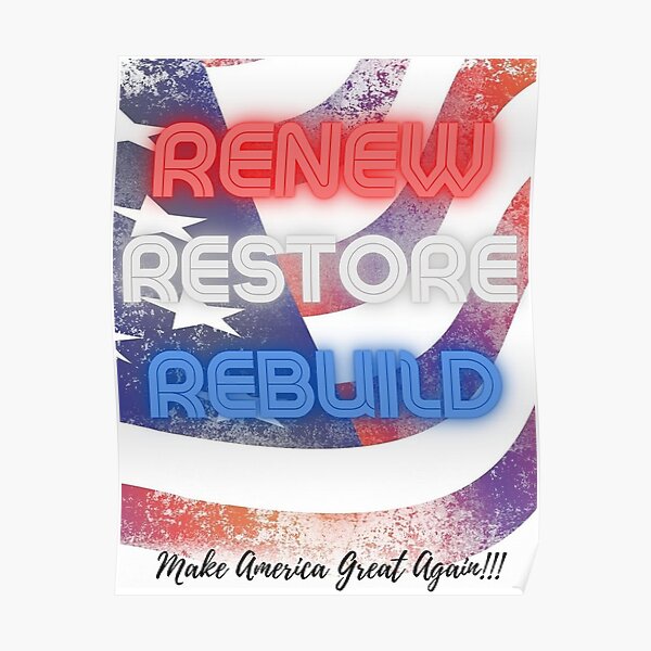 Renew Restore Rebuild Poster