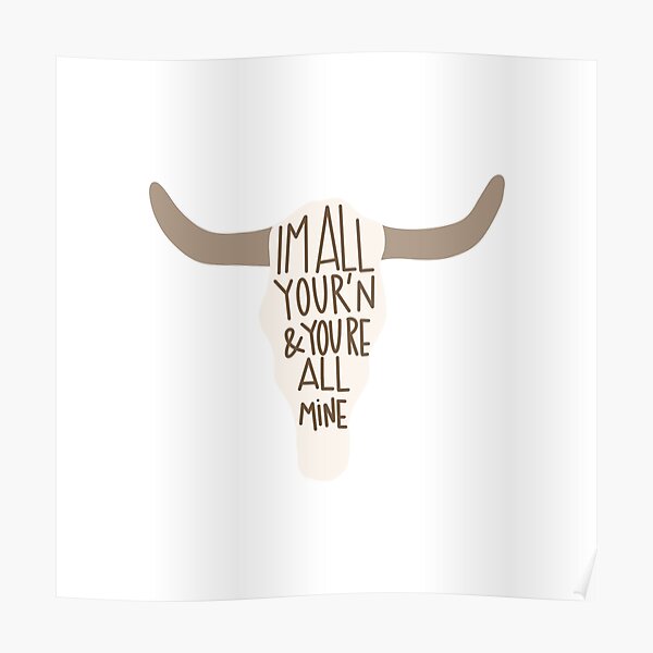 All Your’n Cow Skull Poster