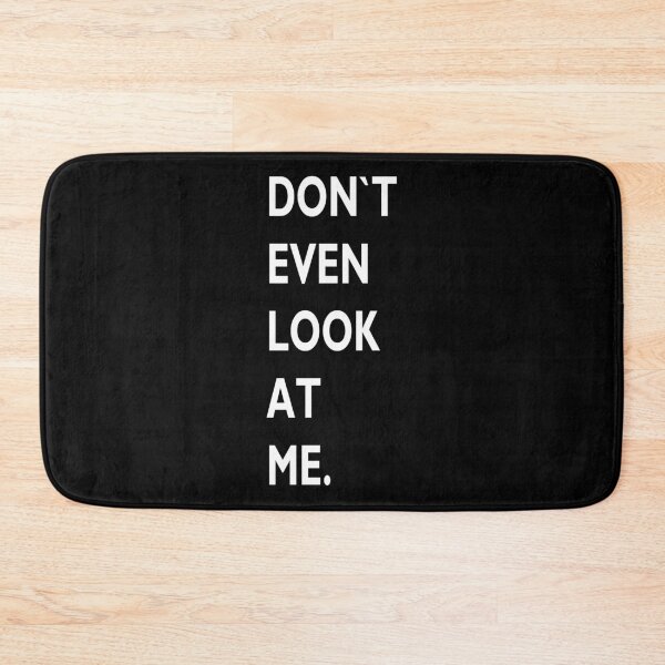 Item preview, DON`T EVEN LOOK AT ME funny mask masks mouth nose mouthguard sayings nose protection face mask funny sayings unisex motif designed and sold by Mark Sukra.