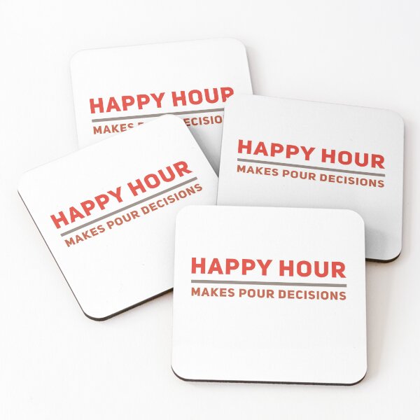 Item preview, Happy Hour...Makes Pour Decisions designed and sold by Five O'clock Shirts.