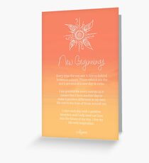 Affirmation - New Beginnings Greeting Card