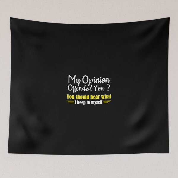 Item preview, My Opinion Offended You Adult Humor Graphic Novelty Sarcastic Funny T Shirt designed and sold by zazluxe.