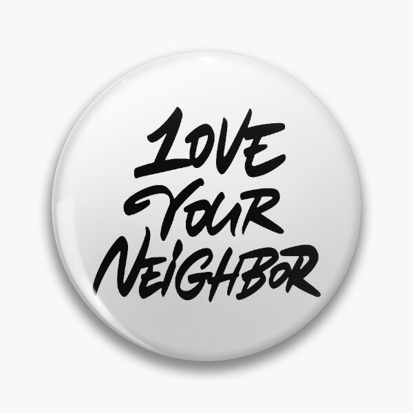 Item preview, Love your neighbor designed and sold by Zagach Letters.