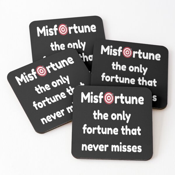 Item preview, Misfortune the only fortune that never misses designed and sold by enigma3a.