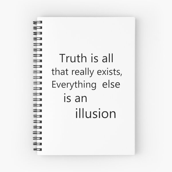 Item preview, truth is all that really exists everything else is an illusion designed and sold by Artsanity.