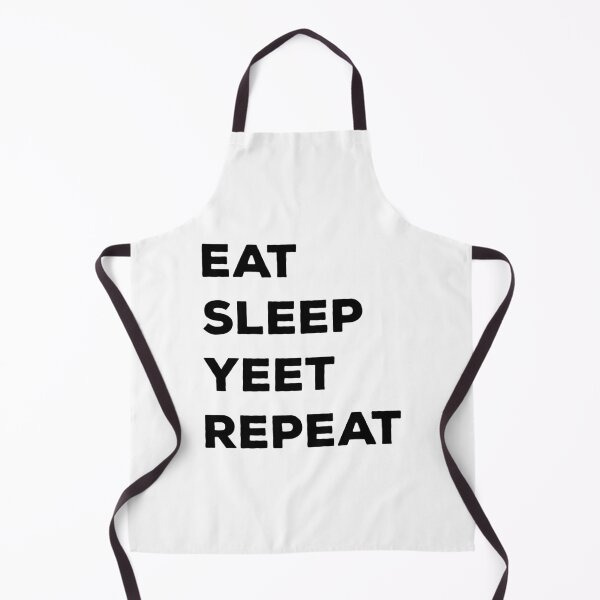 Item preview, Eat Sleep Yeet Repeat designed and sold by Mariano Topno.
