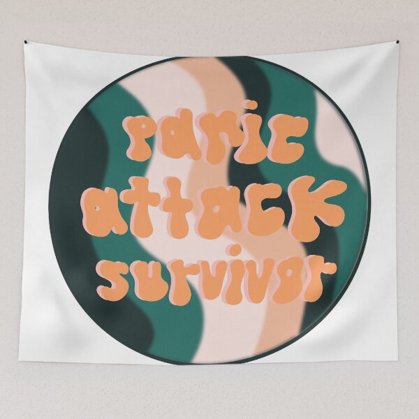 Item preview, Panic Attack Survivor designed and sold by kaylaroov.