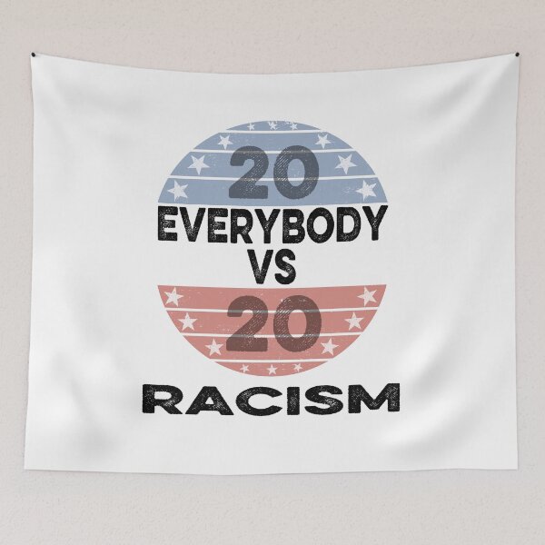 Item preview, Everybody Vs Racism Gift designed and sold by AnimaLovers.