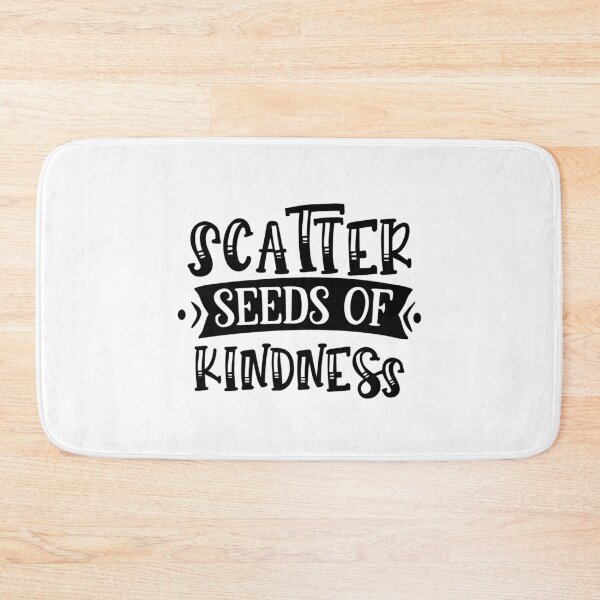 Item preview, Scatter seeds of kindness designed and sold by OnlyGoodVibesZ.