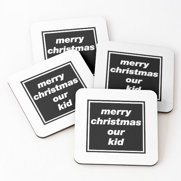 Item preview, 'Merry Christmas Our Kid' Oasis inspired design designed and sold by Rodney's Marketplace.