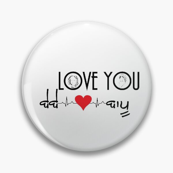 Love You Maa Pins and Buttons for Sale | Redbubble
