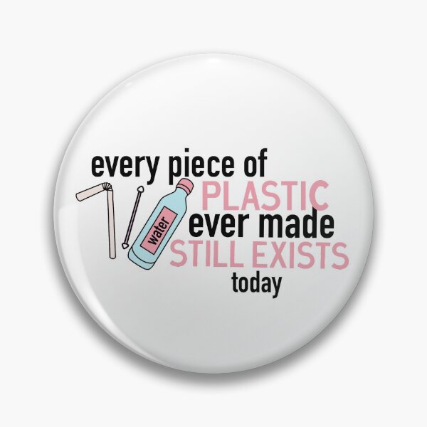 Item preview, Plastic Still Exists designed and sold by bym3ghan.