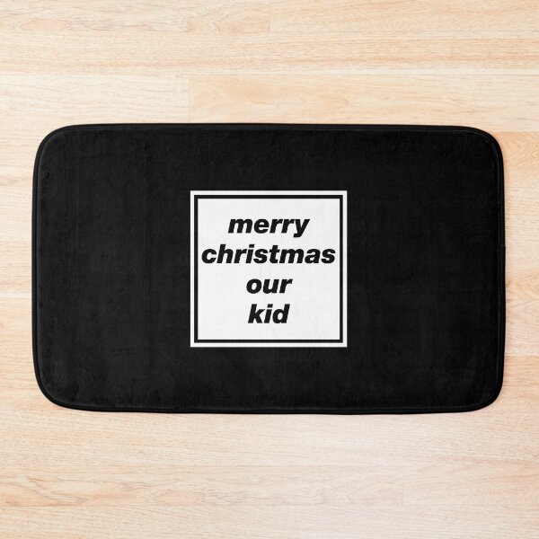 Item preview, 'Merry Christmas Our Kid' Oasis inspired design designed and sold by Rodney's Marketplace.