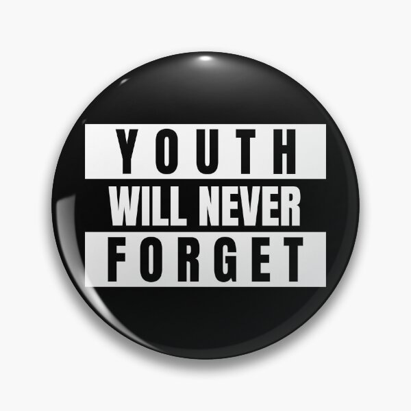 Item preview, Youth will never Forget, We will remember every social/racial injustice, We will protest, We are not alone and together we'll Rise designed and sold by SAVWIS.