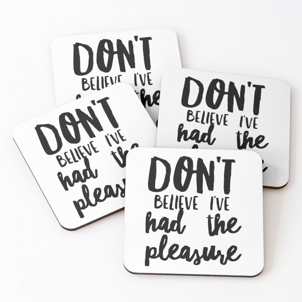 Item preview, Don't Believe I've Had The Pleasure designed and sold by Fozy-Shop-Tees.