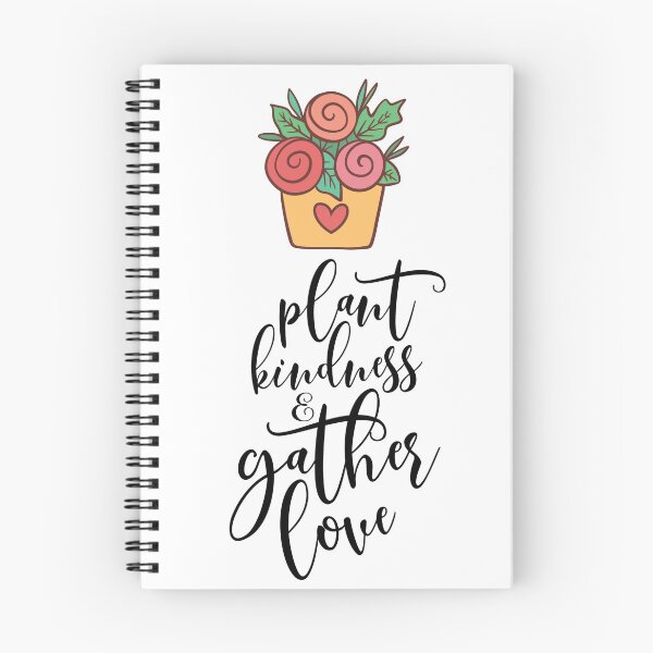 Item preview, Plant Kindness Gather Love designed and sold by OnlyGoodVibesZ.