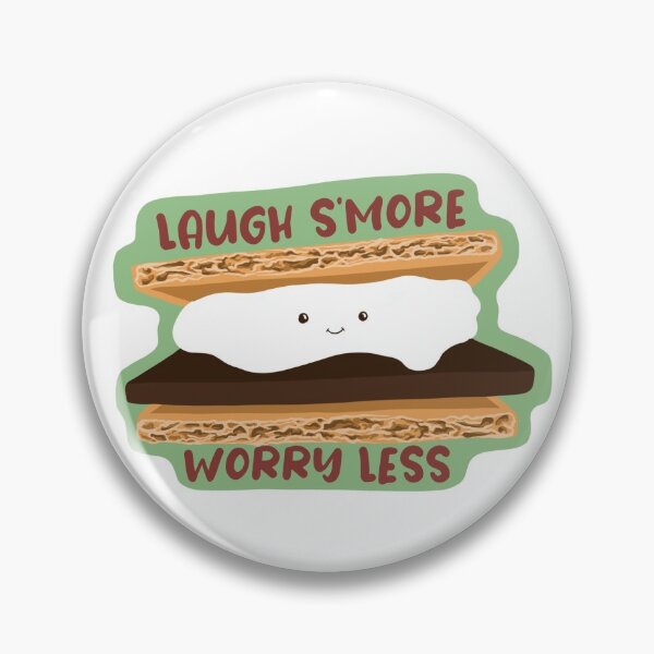 Item preview, Laugh S'more, Worry Less designed and sold by katehickman.