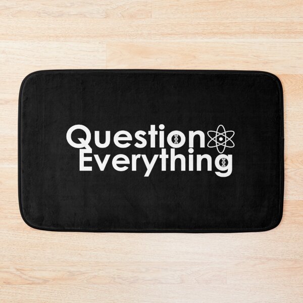 Item preview, Question Everything  designed and sold by sicknick.