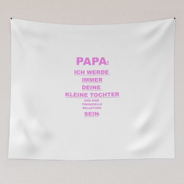 Item preview, Dad i will always be your little daughter! designed and sold by Eric Feigl.