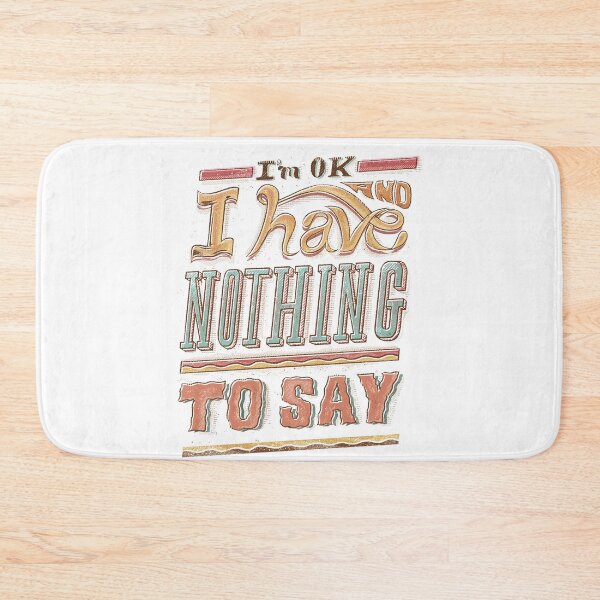 Item preview, I HAVE NOTHING TO SAY designed and sold by Ilustrata®.