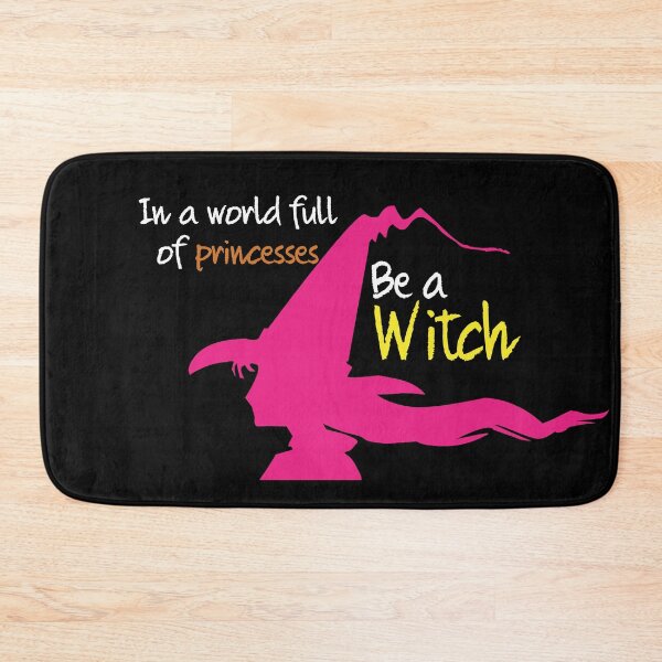 Item preview, In a world full of princesses be a witch designed and sold by Izod55.