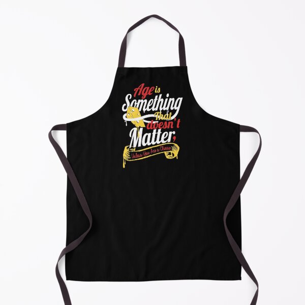 Item preview, Aging quote Age doesn't matter unless you are cheese designed and sold by TheSimpleMan.