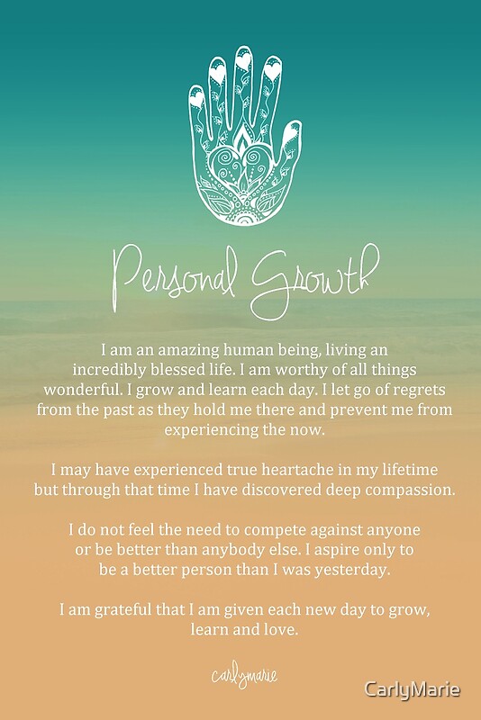 "Affirmation - Personal Growth" by CarlyMarie | Redbubble