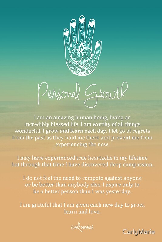 "Affirmation - Personal Growth" by CarlyMarie  Redbubble