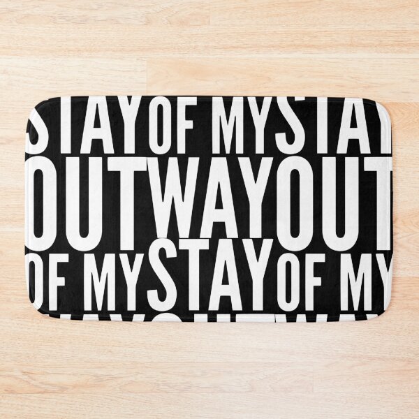 Item preview, Stay Out of my Way designed and sold by Fozy-Shop-Tees.