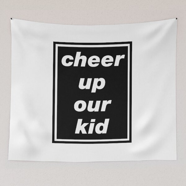 Item preview, 'Cheer Up Our Kid' Oasis inspired design designed and sold by Rodney's Marketplace.