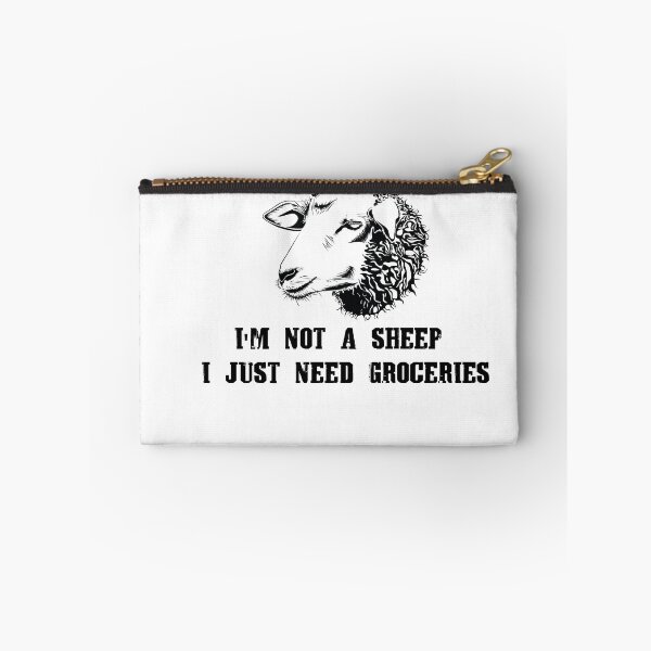 Item preview, I'm Not A Sheep I Just Need Groceries designed and sold by Dream-bubble.