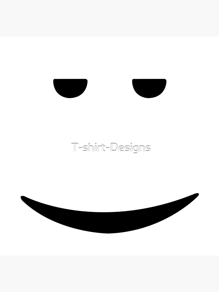 Still Chill Face Roblox Photographic Print For Sale By T Shirt Designs Redbubble