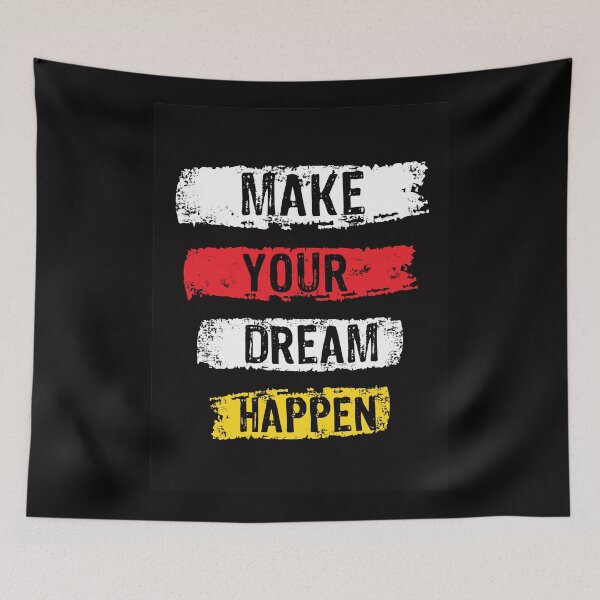 Item preview, Make Your Dream Happen designed and sold by Laurelbdesigns.