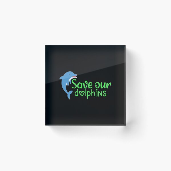 Item preview, Save our dolphins designed and sold by ZAstore.
