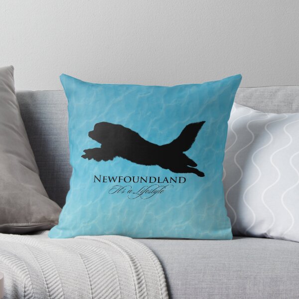 Newfoundland: It's a Lifestyle Throw Pillow