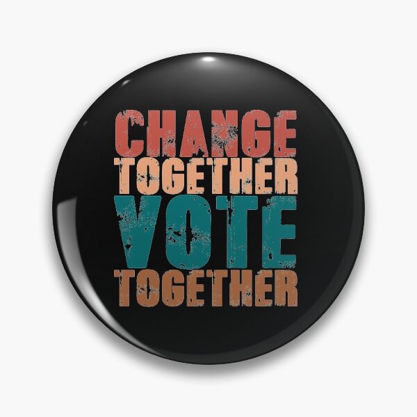 Item preview, Change Together, Vote Together designed and sold by EGIT.