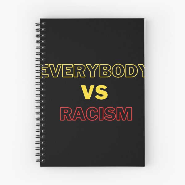 Item preview, Everybody Vs Racism designed and sold by Yenon.