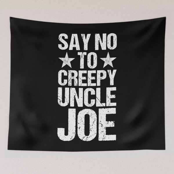 Item preview, Say No To Creepy Uncle Joe Vintage Design Funny Anti Joe Biden 2020 Retro designed and sold by naworas.