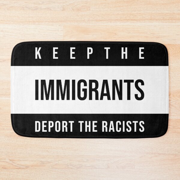 Item preview, Keep the immigrants deport racists designed and sold by arrowroses.