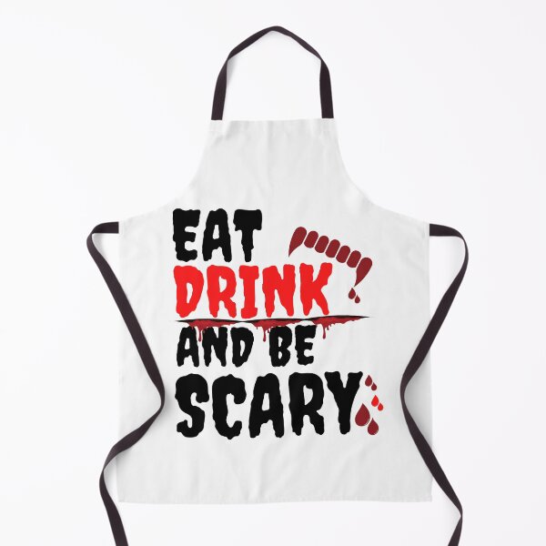 Item preview, Eat Drink And Be Scary designed and sold by sunandsnowglobe.