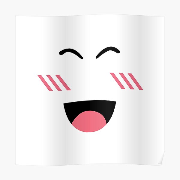 Super Happy Face Posters Redbubble - roblox smoky monocromatic gfx