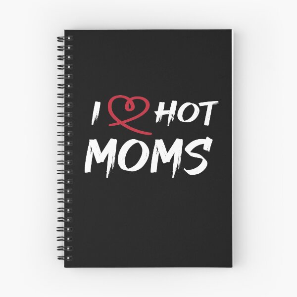 Item preview, i love hot moms designed and sold by AYMEDD.