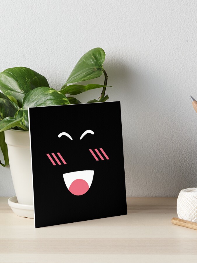 Super Super Happy Face Roblox White Art Board Print By T Shirt Designs Redbubble - red rose face roblox