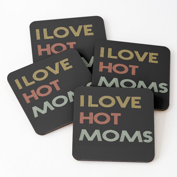 Item preview,  i love hot moms designed and sold by AYMEDD.