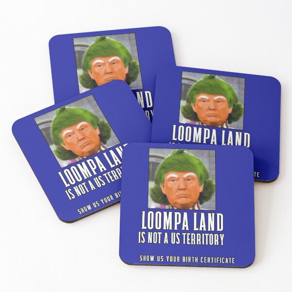 Item preview, Trump - Loompa Land is not a US territory designed and sold by Wildjourne.