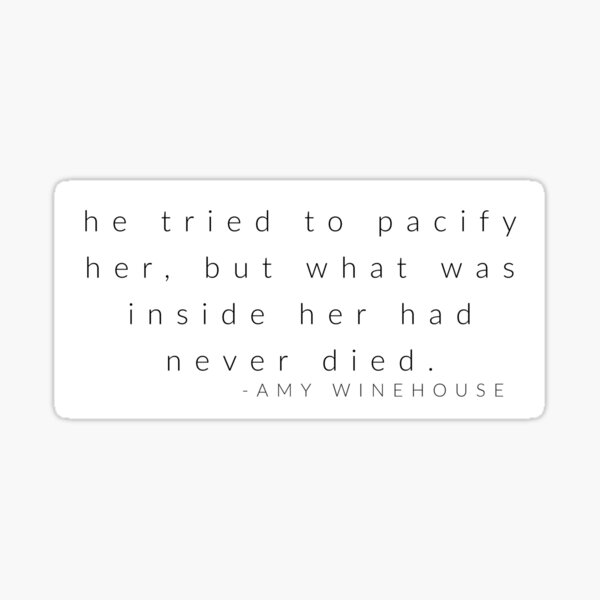 Citation d'Amy Winehouse Sticker