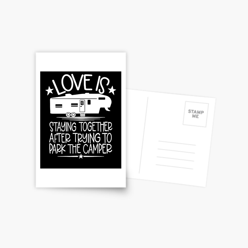"Love is staying together after trying to park the camper - funny 5th ...
