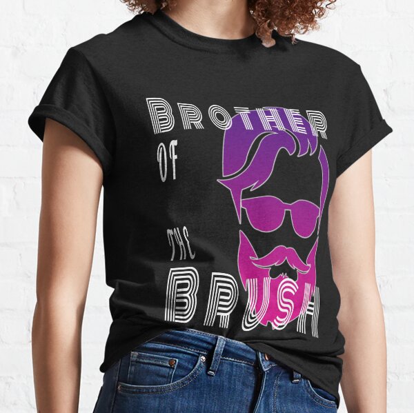 Beard Lover - Brother Of The Brush - Gift Idea Classic T-Shirt